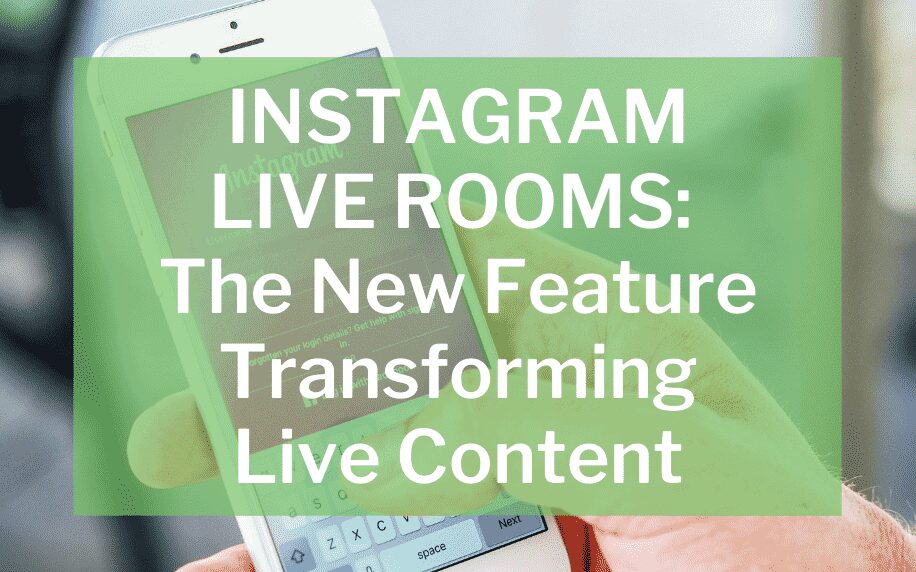 Instagram Live Rooms: The New Feature Transforming Live Content