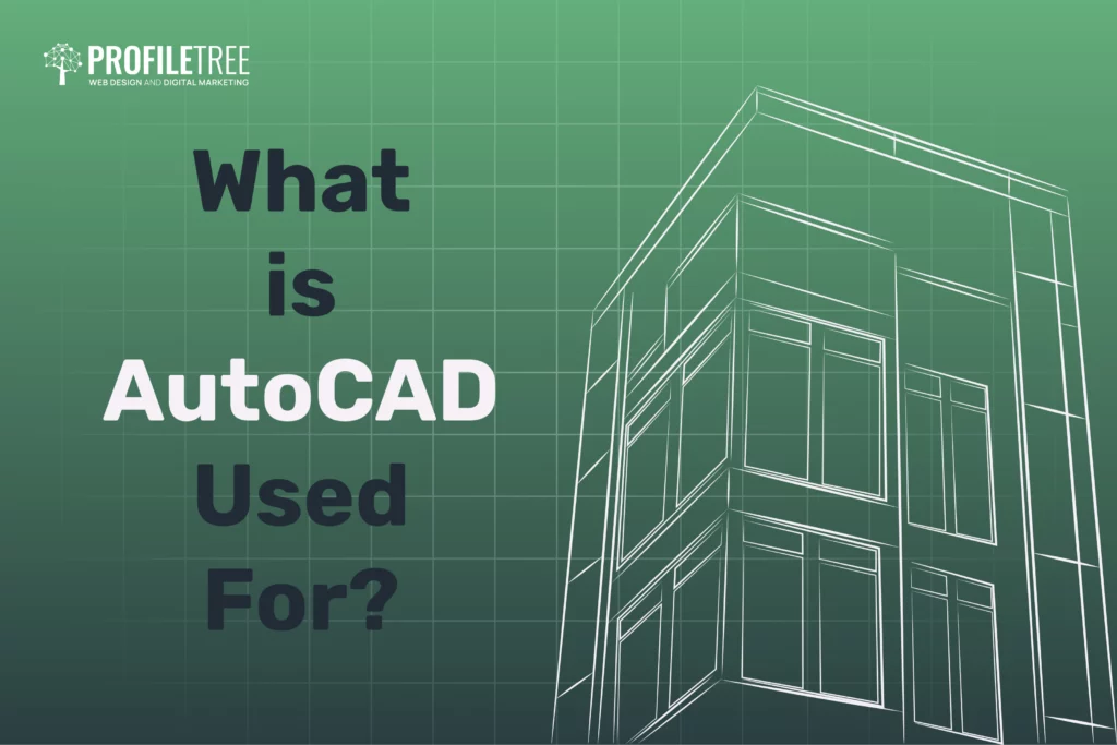 What is autocad used for?