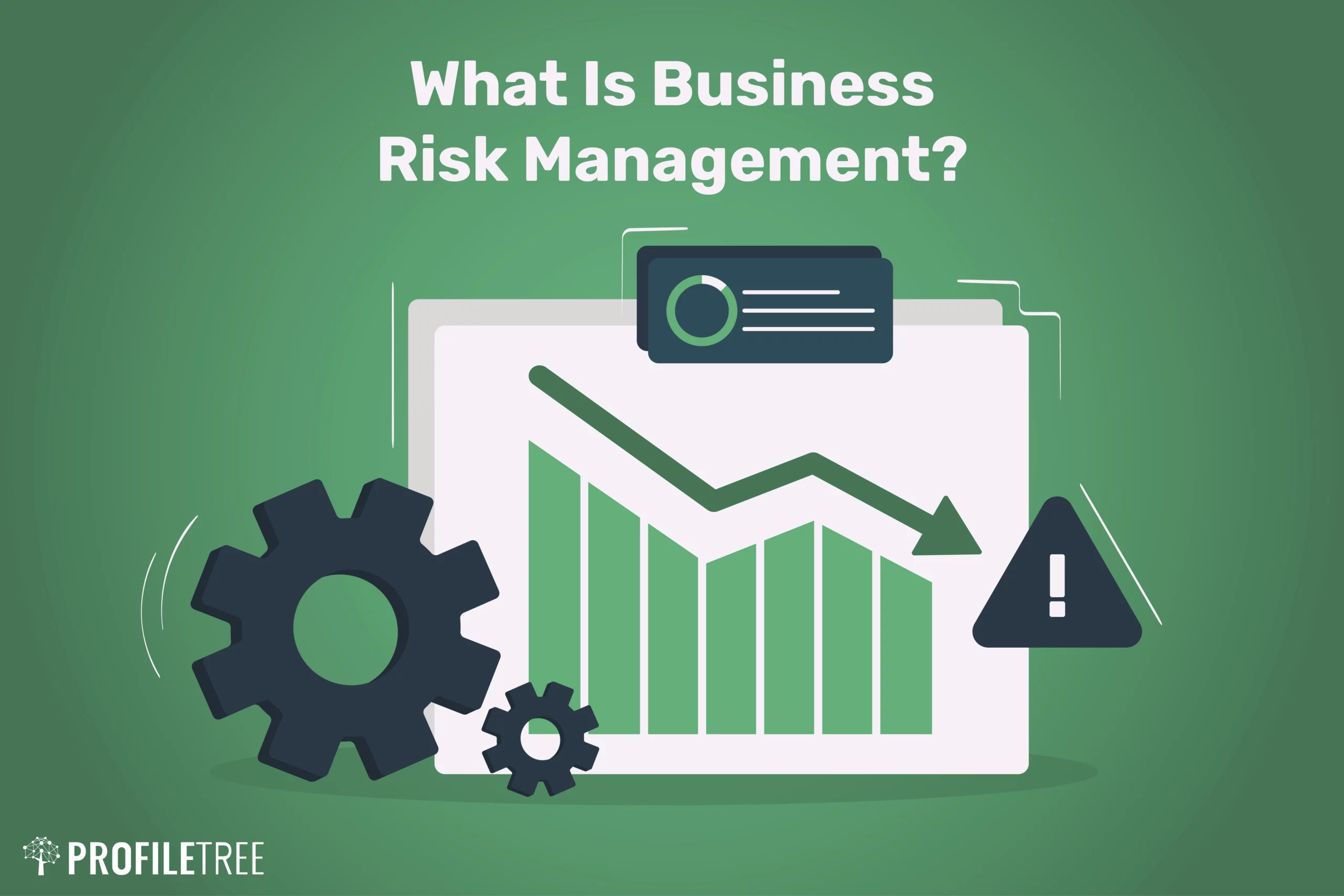 What Is Business Risk Management